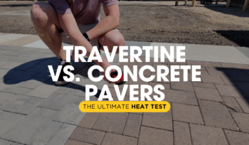 Travertine vs. Concrete Pavers heat test